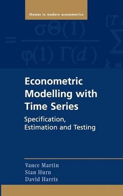 Econometric Modelling with Time Series - Vance Martin, Stan Hurn, David Harris