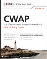 CWAP Certified Wireless Analysis Professional Official Study Guide -  David D. Coleman,  Peter Mackenzie,  Ben Miller,  David A. Westcott