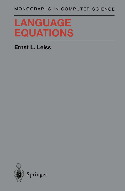 Language Equations - Ernst L. Leiss