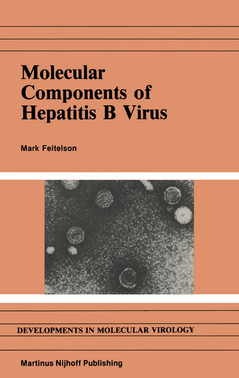 Molecular Components of Hepatitis B Virus - M. Feitelson