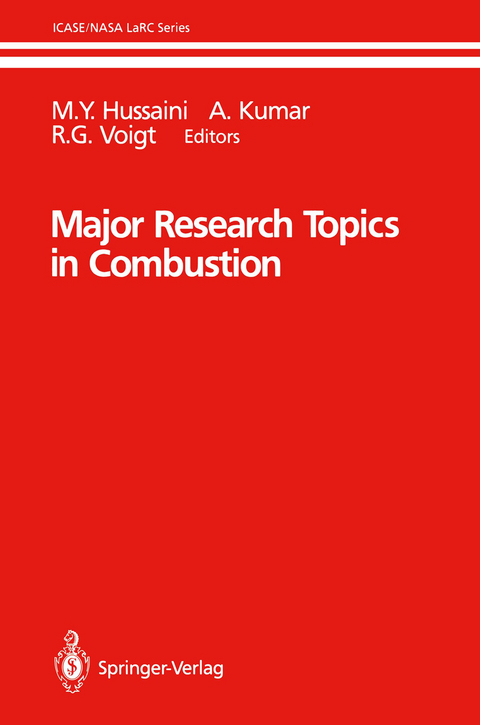 Major Research Topics in Combustion - 