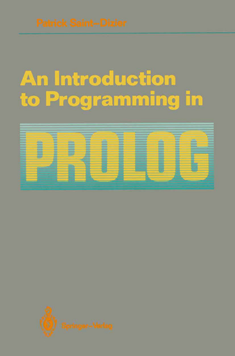 An Introduction to Programming in Prolog - Patrick Saint-Dizier