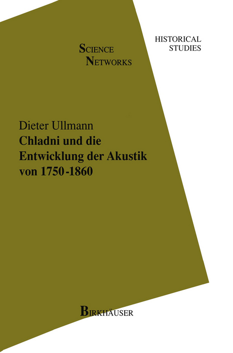 Chladni und die Entwicklung der Akustik von 1750–1860 - Dieter Ullmann