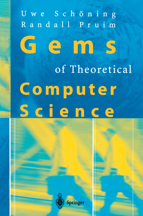 Gems of Theoretical Computer Science - Uwe Schöning, Randall J. Pruim