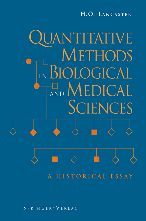 Quantitative Methods in Biological and Medical Sciences - H.O. Lancaster