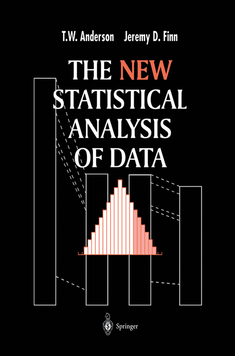 The New Statistical Analysis of Data - T.W. Anderson, Jeremy D. Finn