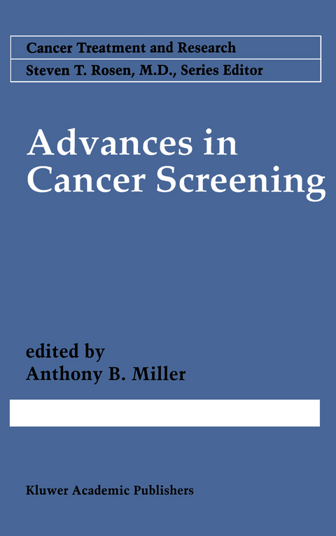 Advances in Cancer Screening - 