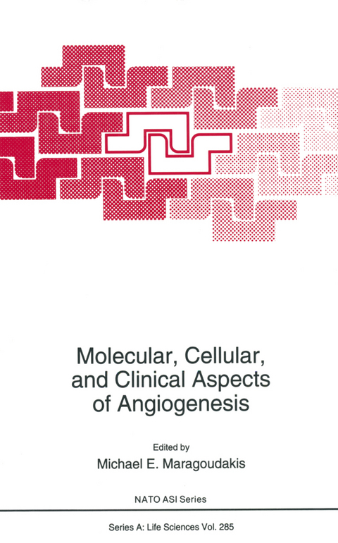 Molecular, Cellular, and Clinical Aspects of Angiogenesis - 