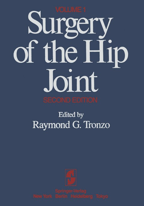 Surgery of the Hip Joint - 