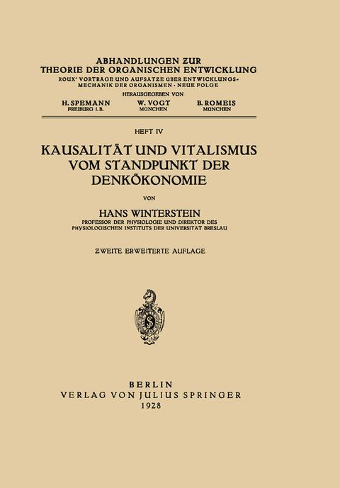 Kausalität und Vitalismus vom Standpunkt der Denkökonomie - Hans Winterstein