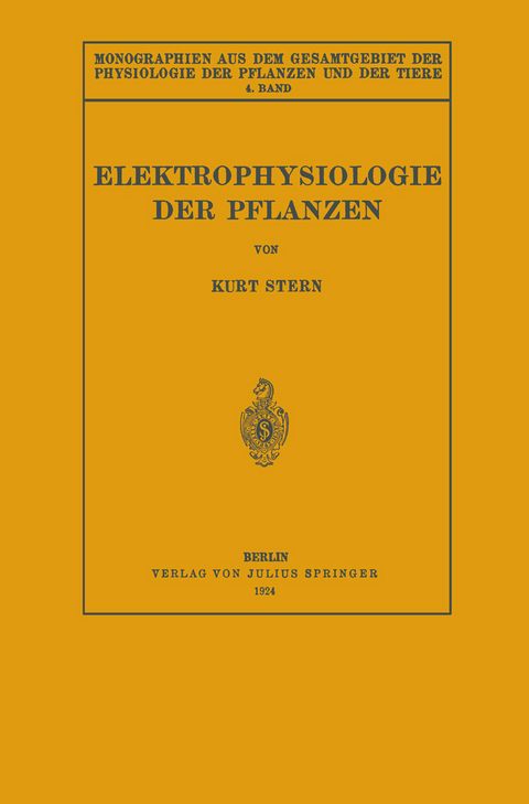 Elektrophysiologie der Pflanzen - Kurt Stern