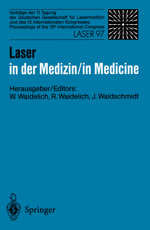 Laser in der Medizin / Laser in Medicine - 