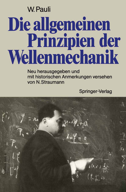 Die allgemeinen Prinzipien der Wellenmechanik - Wolfgang Pauli