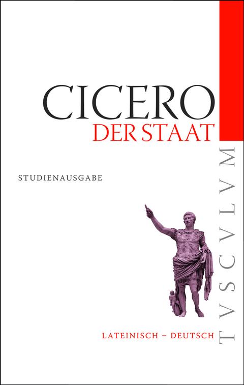 Der Staat / De re publica -  Cicero