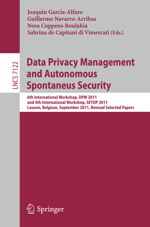 Data Privacy Management and Autonomous Spontaneus Security - 