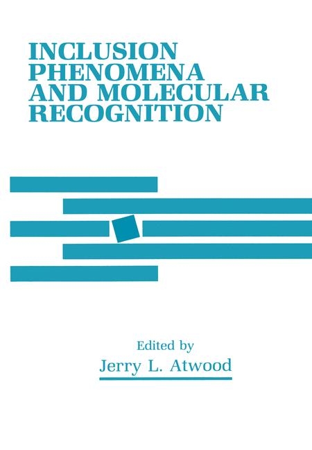 Inclusion Phenomena and Molecular Recognition - 