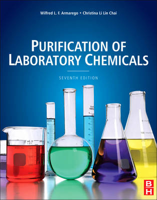 Purification of Laboratory Chemicals - W.L.F. Armarego