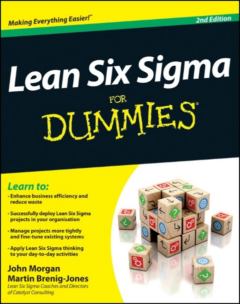 Lean Six Sigma For Dummies - John Morgan, Martin Brenig-Jones