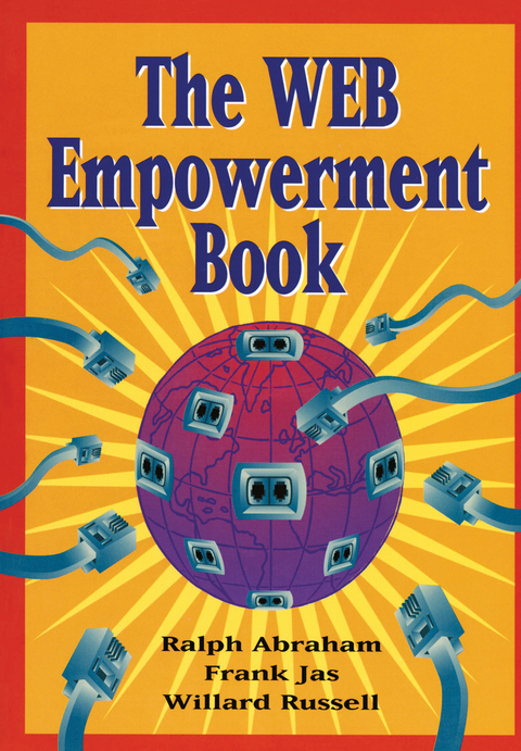 The Web Empowerment Book - Ralph Abraham, Frank Jas, Willard Russell