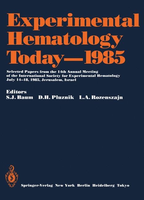 Experimental Hematology Today-1985 - 