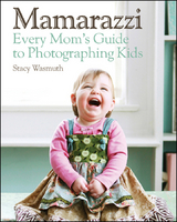 Mamarazzi - Stacy Wasmuth