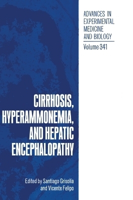 Cirrhosis, Hyperammonemia and Hepatic Encephalopathy - 