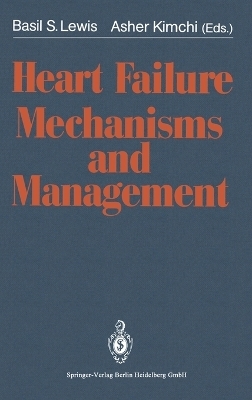 Heart Failure. Mechanisms and Management - 