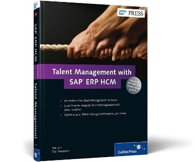 Talent Management with SAP ERP HCM - Joe Lee, Tim Simmons