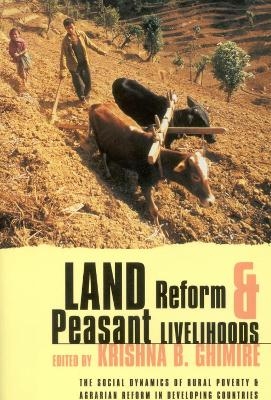 Land Reform and Peasant Livelihoods - Krishna Ghimire