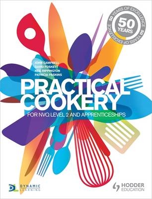 Practical Cookery - John Campbell, David Foskett, Neil Rippington, Patricia Paskins, Gary Farrelly