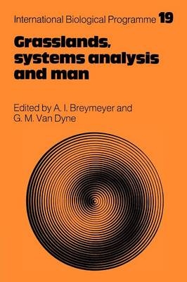 Grasslands, Systems Analysis and Man - 