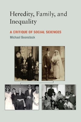 Heredity, Family, and Inequality - Michael Beenstock