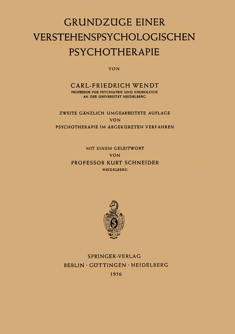 Grundzüge Einer Verstehenspsychologischen Psychotherapie - Carl-Friedrich Wendt