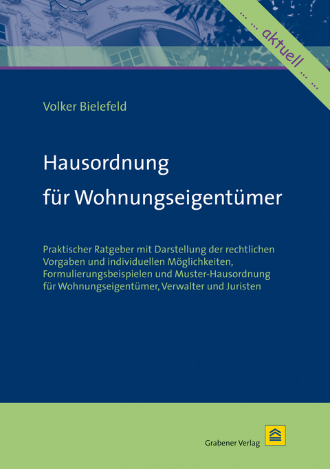 Hausordnung für Wohnungseigentümer - Volker Bielefeld