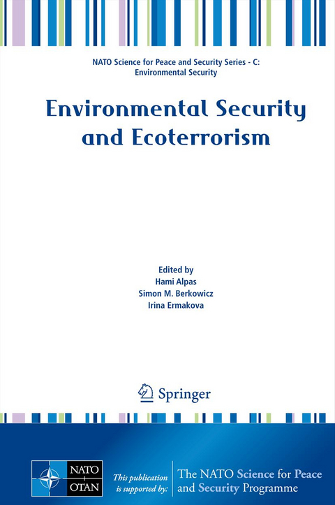 Environmental Security and Ecoterrorism - 