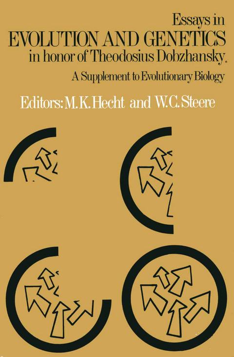 Essays in Evolution and Genetics in Honor of Theodosius Dobzhansky - 