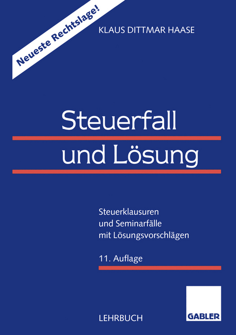 Steuerfall und Lösung - Klaus Dittmar Haase