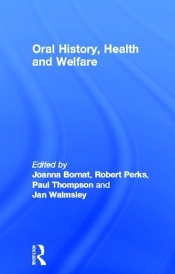 Oral History, Health and Welfare - 