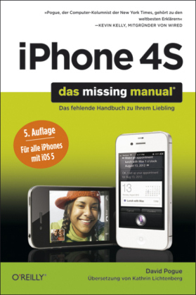 iPhone 4S: Das Missing Manual - David Pogue