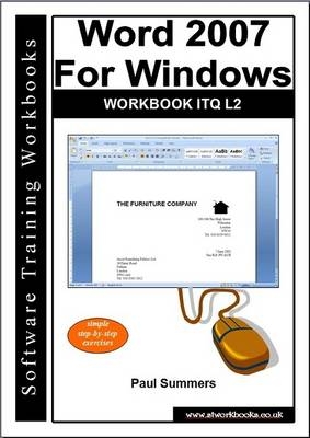 Word 2007 for Windows Workbook Itq L2 - Paul Summers