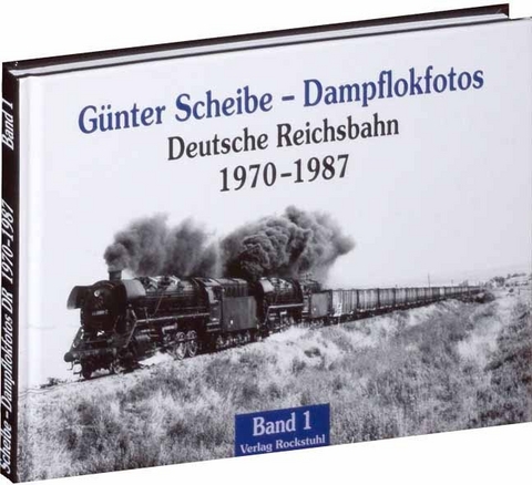 Günter Scheibe – Dampflokfotos - Günter Scheibe