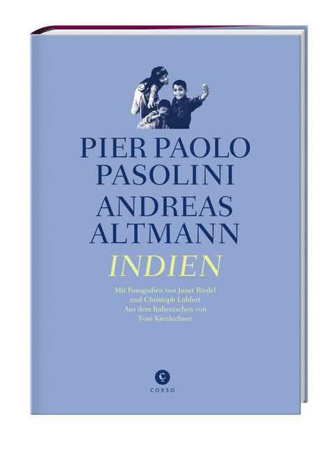 Indien - Pier Paolo Pasolini, Andreas Altmann