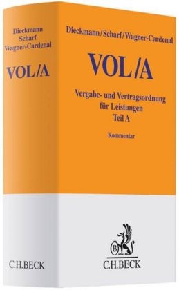 Vergabe- und Vertragsordnung für Leistungen (VOL) Teil A - 