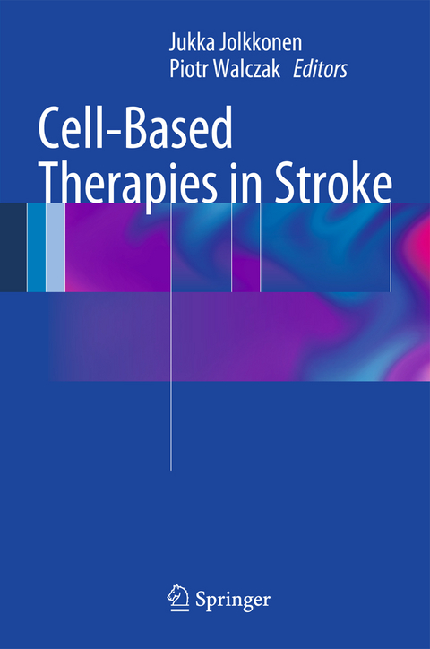 Cell-Based Therapies in Stroke - 