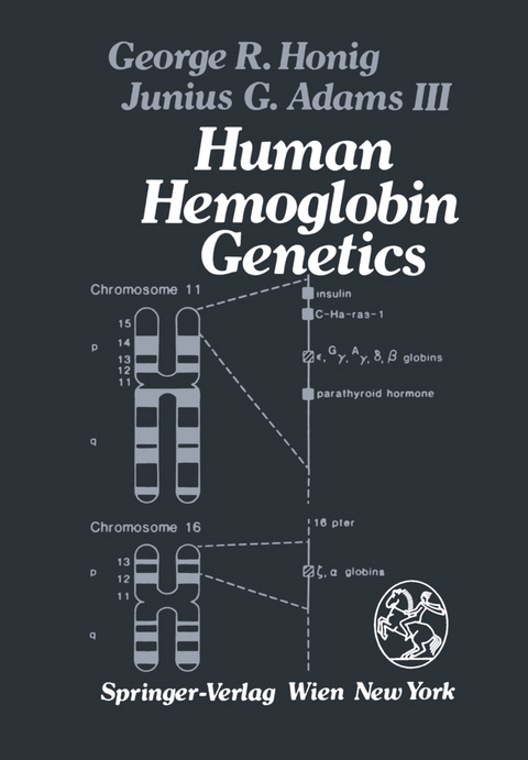 Human Hemoglobin Genetics - G.R. Honig, J.G. Adams