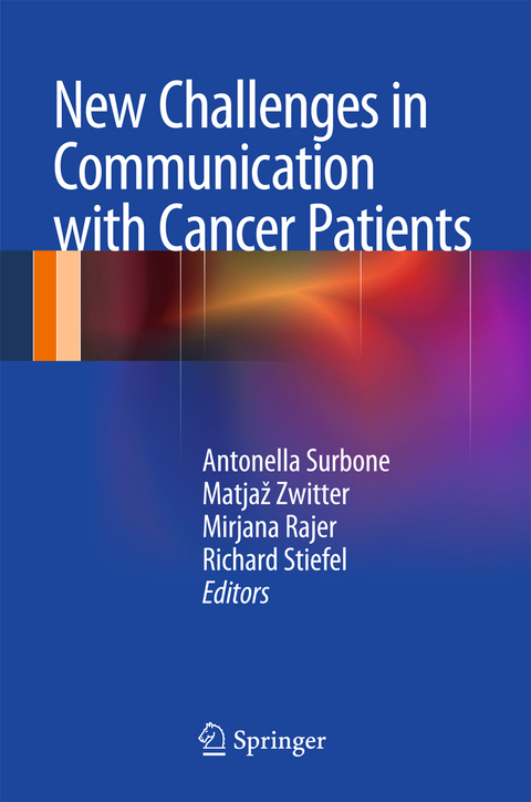 New Challenges in Communication with Cancer Patients - 