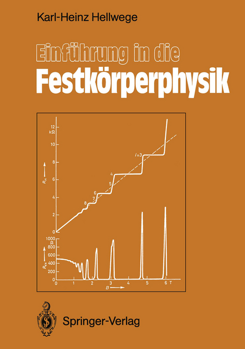 Einführung in die Festkörperphysik - Karl-Heinz Hellwege