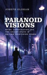 Paranoid visions - Joseph Oldham