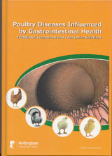 Poultry Diseases Influenced by Gastrointestinal Health : Traditional Treatment and Innovative Solutions -  Gino Lorenzoni