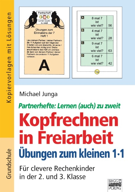 Kopfrechnen in Freiarbeit / Übungen zum kleinen 1x1 - Michael Junga